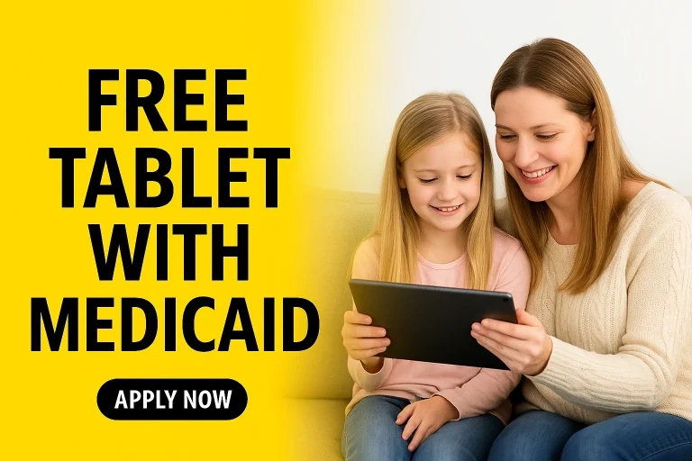 Free Tablet with Medicaid